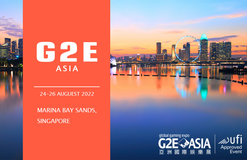 2022 G2E Asia Gaming Expo
